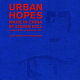 Urban hopes : made in China by Steven Holl /