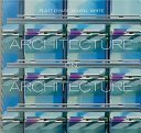 Architecture on architecture : Platt Byard Dovell White /
