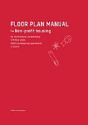 Floor plan manual : 62 architectural competitions for non-profit housing /