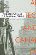 Architecture and the Canadian fabric /