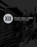 XIX premio obras Cemex = XIX Cemex building award.