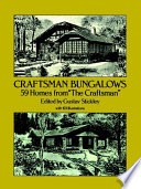 Craftsman bungalows : 59 homes from the Craftsman /