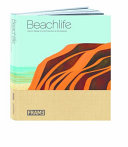 Beachlife : architecture and interior design at the seaside /