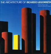 The Architecture of Ricardo Legorreta /