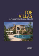 Top villas of 10 international styles.