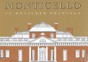Monticello in measured drawings /