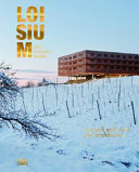 LOISIUM Südsteiermark : in touch with wine and architecture /