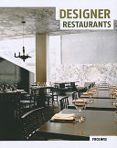 Designer restaurants /