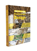 One of a kind restaurant design /