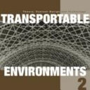 Transportable environments 2 /