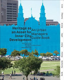 Heritage as an asset for inner-city development : an urban manager's guide book /