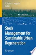 Stock management for sustainable urban regeneration /
