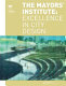The Mayors' Institute : excellence in city design /