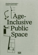 Age-inclusive public space /