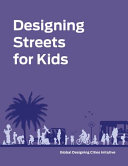 Designing streets for kids.