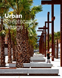 Urban streetscape design /