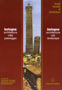 Bologna : architettura, città, paesaggio /