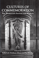 Cultures of commemoration : war memorials, ancient and modern /