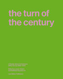 The turn of the century : a reader about architecture in Europe 1990-2020 /