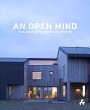 An open mind: the work of Hudson Architects /