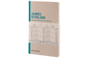James Stirling : inspiration and process in architecture /