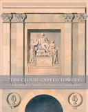 'The cloud-capped towers' : Shakespeare in Soane's architectural imagination /