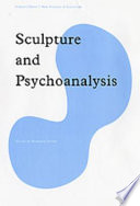 Sculpture and psychoanalysis /