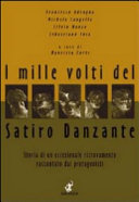 I mille volti del Satiro danzante : storia di un eccezionale ritrovamento raccontato dai protagonisti /