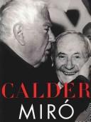 Calder, Miró /