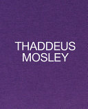 Thaddeus Mosley /