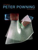Peter Powning : a retrospective = une rétrospective /