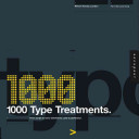 1000 type treatments : from script to serif, letterforms used to perfection /