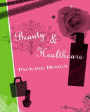 Beauty & healthcare package design /