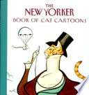 The New Yorker book of cat cartoons.