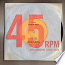 45 RPM : a visual history of the seven-inch record /