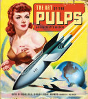 The art of the pulps : an illustrated history /