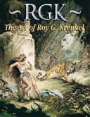 RGK : the art of Roy G. Krenkel /