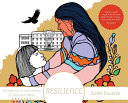 Resilience : honouring the children of residential schools /