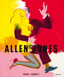 Allen Jones. Prints - volume II /