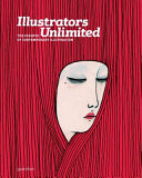 Illustrators unlimited : the essence of contemporary illustration /