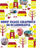 Shop image graphics in Scandinavia /