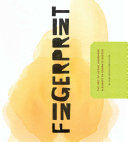 Fingerprint : the art of using handmade elements in graphic design /