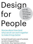 Design for people : stories about how (and why) we all can work together to make things better /