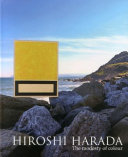Hiroshi Harada : the modesty of colour /