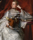 Thomas Gainsborough and the modern woman /