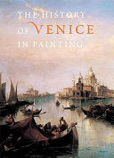 The history of Venice in painting /