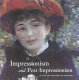 Impressionism and post-impressionism in the Art Institute of Chicago /