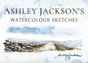 Ashley Jackson's Watercolour sketches /