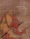 Awakenings : Zen figure painting in medieval Japan /