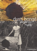 Dusti Bongé : art and life : Biloxi, New Orleans, New York /